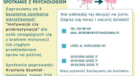 Bezpłatne spotkania grupowe &bdquo;Zrobię to jutro&rdquo; Ł&oacute;dź