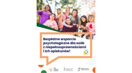 Bezpłatne wsparcie psychologiczne dla os&oacute;b z niepełnosprawnościami i ich opiekun&oacute;w!&nbsp;
